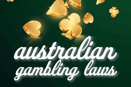 Australian Online Gambling Laws