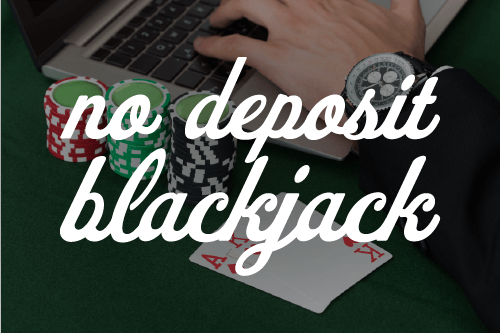 No Deposit Blackjack Games Hero image