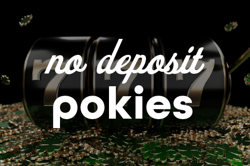 Thrill of No Deposit Pokies