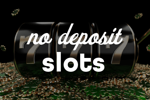 Top Australian No Deposit Slots What Are No Deposit Slot Games