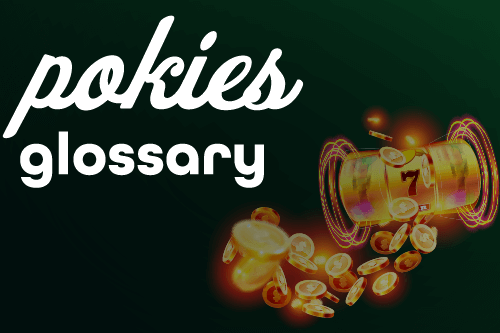 Online Pokies Glossary Splash Image