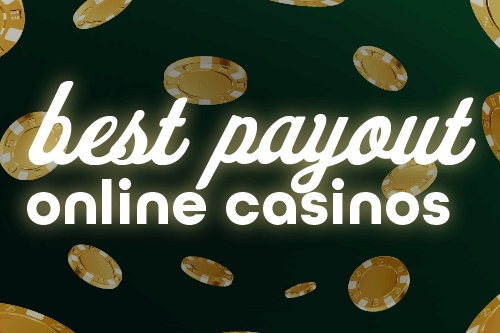 Best Payout Online Casinos Understanding Return to Player (RTP) at Best Payout Online Casinos