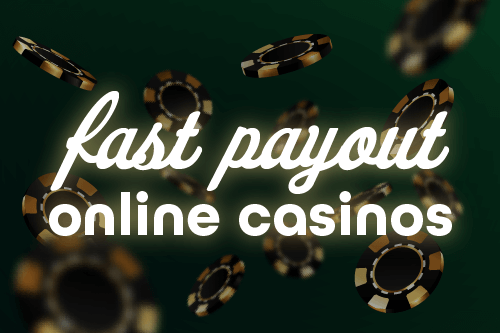What Are Fast Payout Online Casinos? Fast Payout Online Casinos Hero Image