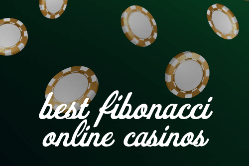 Best Fibonacci Online Casinos Fibonacci Sequence Fundamentals