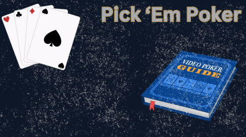 Pick-'Em-Video-Poker