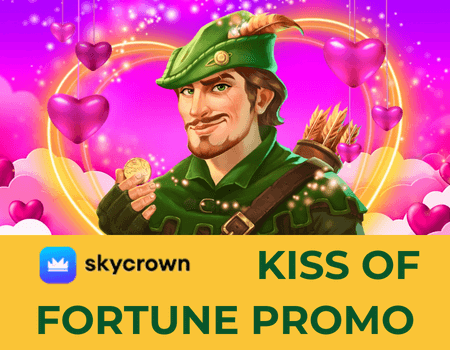 SkyCrown Kiss of Fortune Promotion