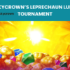 SkyCrown’s Leprechaun Lure Tournament