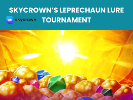 SkyCrown’s Leprechaun Lure Tournament