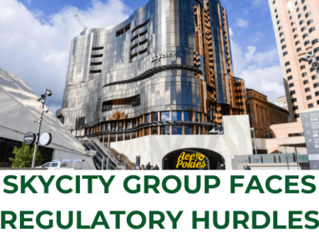 SkyCity Adelaide Faces Regulatory Hurdles